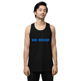 SO HIGH Men’s premium tank top