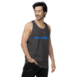 SO HIGH Men’s premium tank top