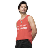 "HOP UP OFF MY DICK" Men’s premium tank top