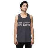 "HOP UP OFF MY DICK" Men’s premium tank top