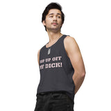 "HOP UP OFF MY DICK" Men’s premium tank top