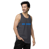 SO HIGH Men’s premium tank top