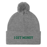 Pom-Pom "I GET MONEY" Beanie